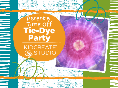 Parent's Time Off- Tie Dye Party (3-9 Years) Parent's Time Off- Tie Dye Party (3-9 Years)